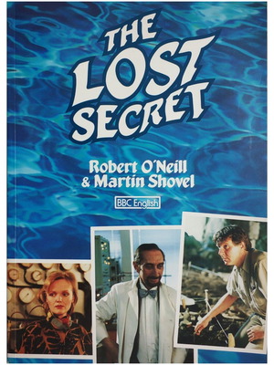The Lost Secret book new, Robert O'Neill & Martin Shovel