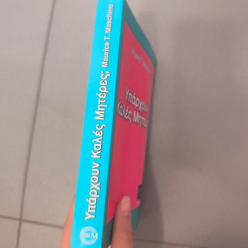 Yparchoun Kales Miteres? book by Maurice T. Maskino, psychology