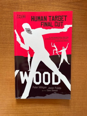 Human Target Final Cut signed by Peter Milligan like new
