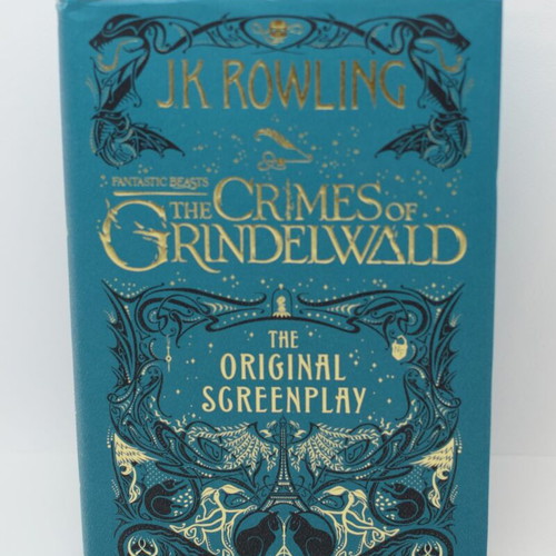 Fantastic Beasts: The Crimes of Grindelwald The Original Screenplay by J.K. Rowling