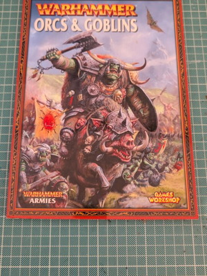 Warhammer Fantasy Orcs & Goblins Army Book 7th Edition