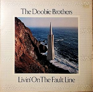 The Doobie Brothers - Livin' On The Fault Line Δίσκος Βινύλιο.