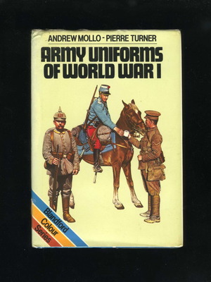 Army Uniforms of World War I Andrew Mollo Pierre Turner βιβλίο μεταχειρισμένο