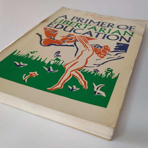 A Primer of Libertarian Education used book, English