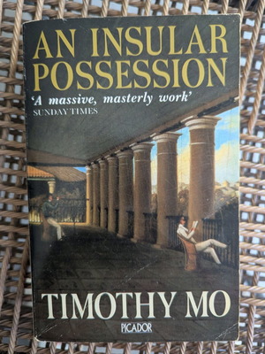 An Insular Possession by Timothy Mo used, English