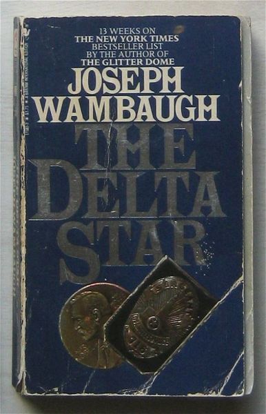  Joseph Wambaugh - The Delta Star