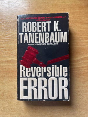 Reversible Error by Robert K. Tanenbaum used, English