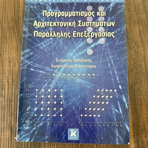 Programming and Architecture of Parallel Processing Systems academic book