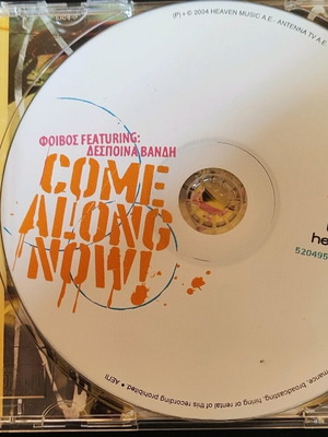 Come Along Now CD single Δέσποινα Βανδή & Φοίβος άριστη κατάσταση