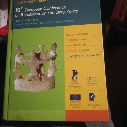 10th European Conference on Rehabilitation and Drug Policy book like new
