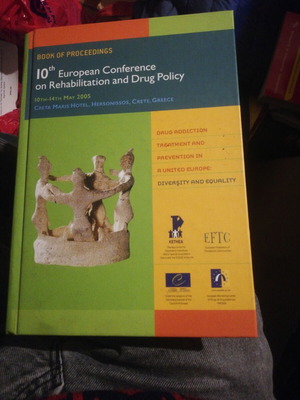 10th European Conference on Rehabilitation and Drug Policy book like new