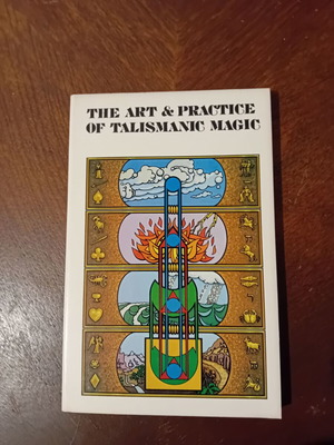 Ophiel The Art and Practice of Talismanic Magic book like new