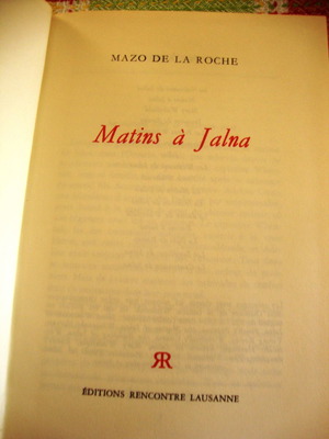 Mazo de la Roche Matins à Jalna new