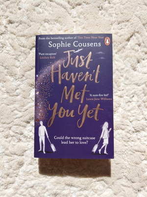 Just Haven't Met You Yet by Sophie Cousens, English book