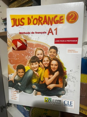 Jus d'orange 2 French learning book A1.1 level