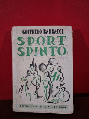 Sport Spinto by Goffredo Barbacci used, Italian sports stories