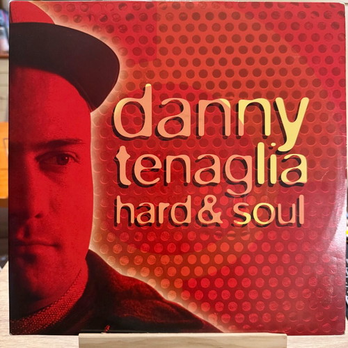 Danny Tenaglia Hard & Soul vinyl used, double