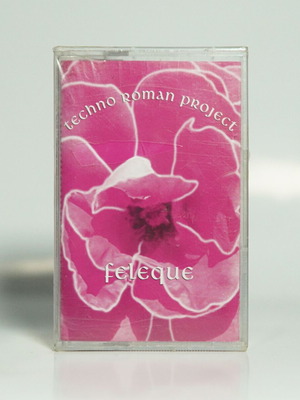 Techno Roman Project Feleque cassette new sealed