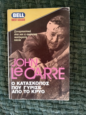 The Spy Who Came in from the Cold John Le Carre used