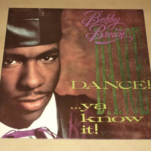 Bobby Brown Dance Ya Know It vinyl record like new, R&B / Soul