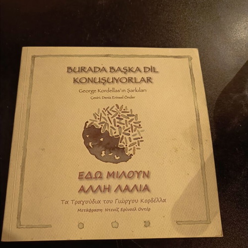 Edo Miloun Alli Lalia bilingual book like new, Greek and Turkish songs by Giorgos Kordellas