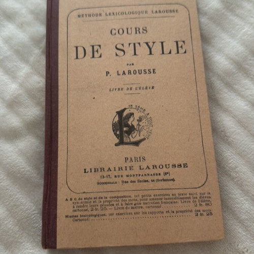 Cours de Style P. Larousse vintage book used, French