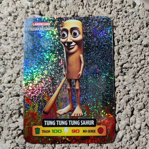 Tung Tung Tung Sahur card new exclusive 161/162 special