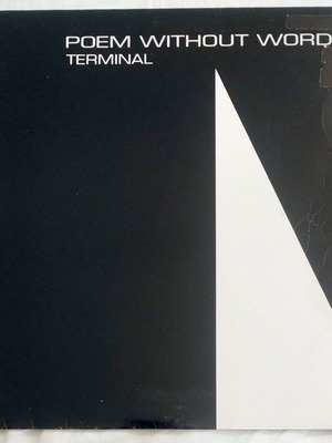 Terminal Poem Without Words βινύλιο μεταχειρισμένο, ηλεκτρονική