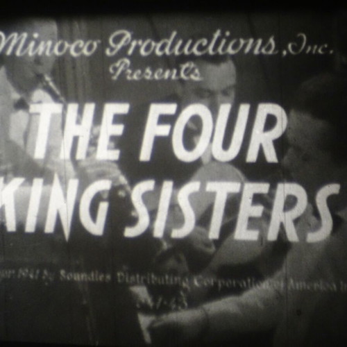 16mm film used "Tying Apples on a Lilac Tree" with The King Sisters
