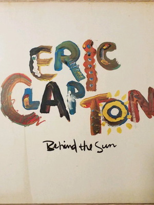 Eric Clapton Behind The Sun βινύλιο μεταχειρισμένο, rock