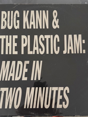 Bug Kann & The Plastic Jam Made In Two Minutes βινύλιο μεταχειρισμένο