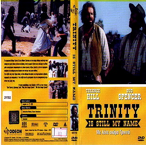ΜΕ ΛΕΝΕ ΑΚΟΜΑ ΤΡΙΝΙΤΑ - MY NAME IS STILL TRINITY