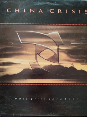 China Crisis What Price Paradise LP vinyl, sophisti-pop