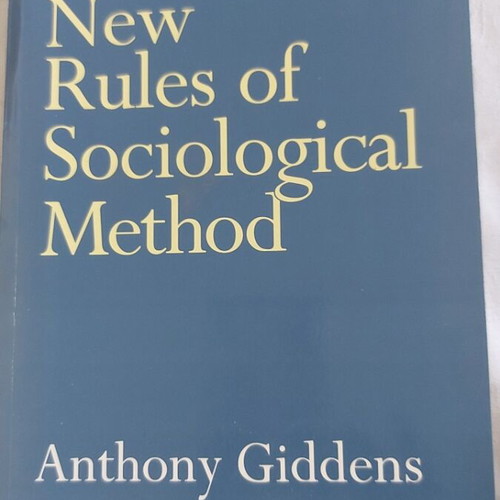 New Rules of Sociological Method by Anthony Giddens like new
