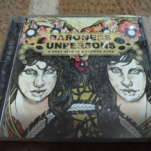 Baroness and Unpersons A Grey Sigh In A Flower Husk CD, metal