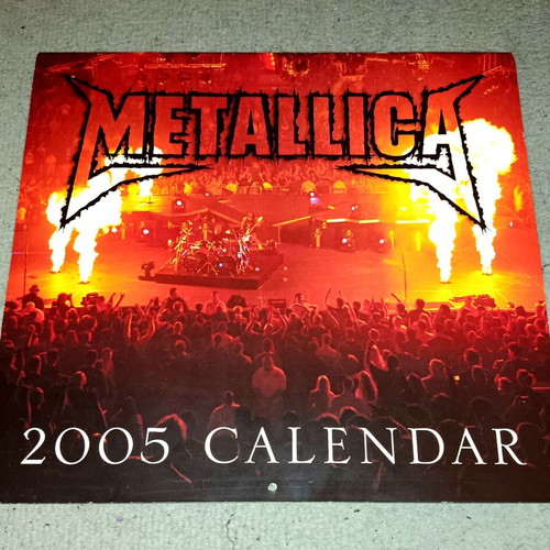 Metallica 2005 collectible calendar new
