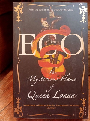 The Mysterious Flame of Queen Loana от Umberto Eco като ново, английско издание