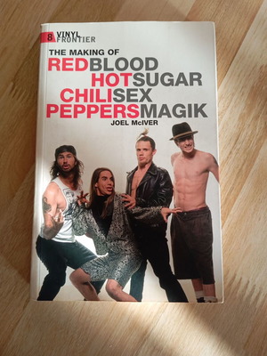 Red Hot Chili Peppers The Making of Blood Sugar Sex Magic book like new, English