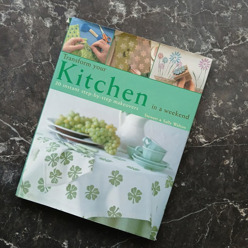 Βιβλίο διακόσμησης Transform your kitchen in a weekend σαν καινούργιο, αγγλικά