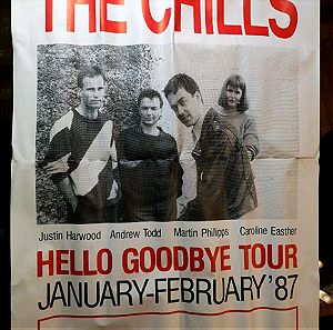 Αφίσα THE CHILLS - HELLO GOODBYE TOUR '87