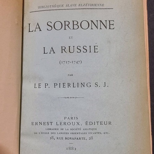 La Sorbonne et la Russie (1717-1747) book used, 1882, French