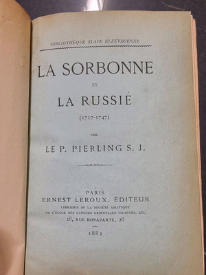 La Sorbonne et la Russie (1717-1747) book used, 1882, French