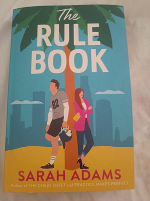 The Rule Book by Sarah Adams