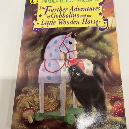 The Further Adventures of Gobbolino and the Little Wooden Horse like new