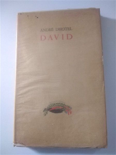 DAVID ANDRE DHOTEL 34/100 EXEMPLAIRE 1ERE EDITION 15/01/1947 NON COUPE