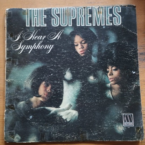 The Supremes I Hear A Symphony vinyl used, Motown 1966 edition