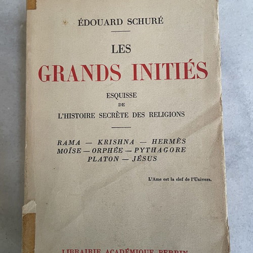 Edouard Schure Les Grands Inities book used, French edition 1949
