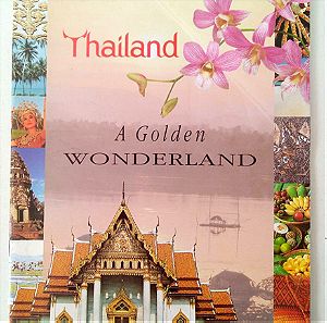THAILAND A GOLDEN WONDERLAND