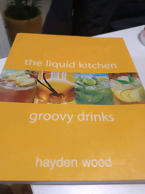 The Liquid Kitchen Groovy Drinks book like new
