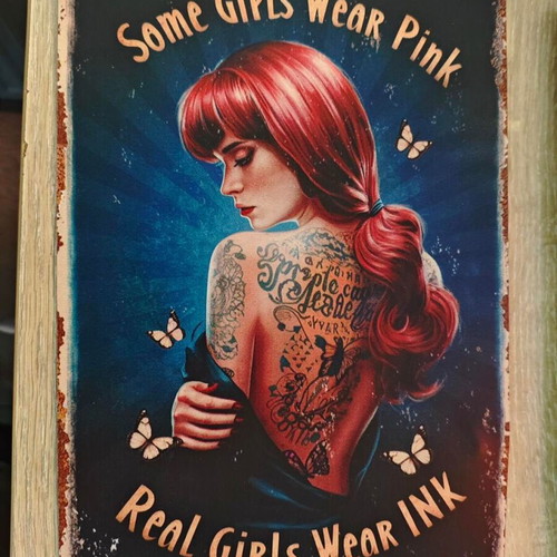 Metal decorative sign Real Girls Wear Ink like new, vintage tattoo art